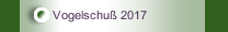 Vogelschuß 2017 